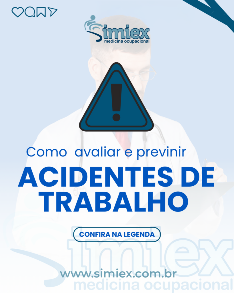 Como Avaliar e Prevenir Acidentes de Trabalho